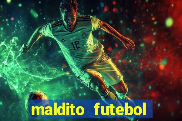 maldito futebol clube dublado download